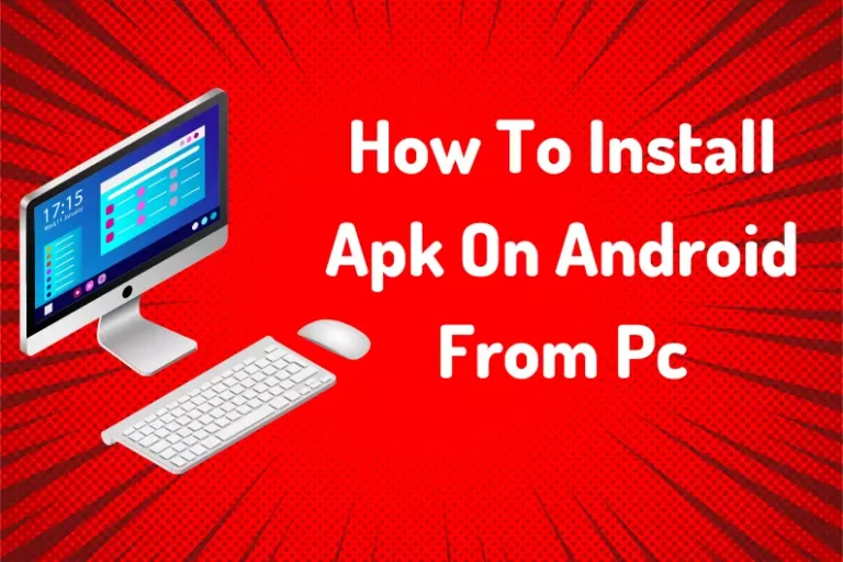 How To Install APK On Android From PC | Beginner Guide – 2022