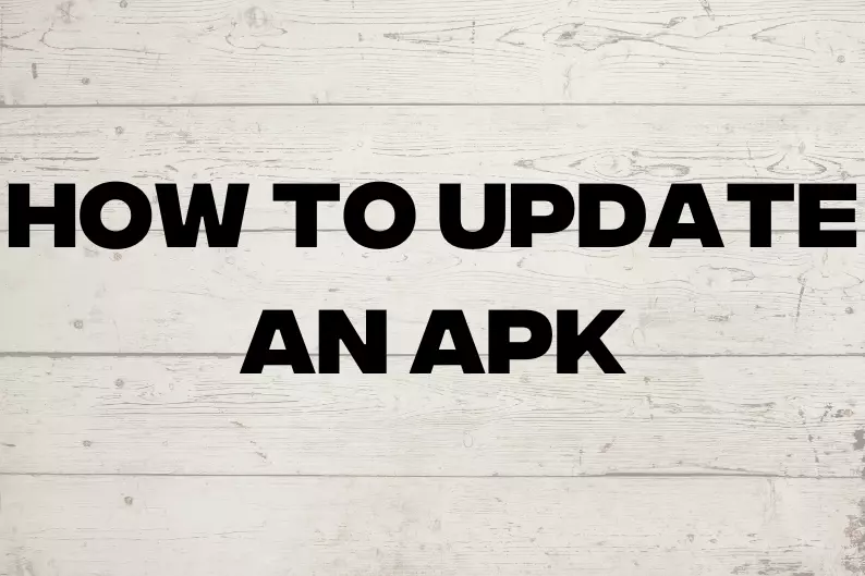 How to Update an Apk