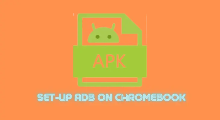 set-up ADB on Chromebook 